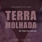 Poesia: Fundação Cultural Badesc recebe lançamento do livro Terra Molhada