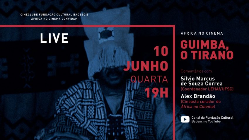 Convite para o evento online do África no Cinema - bate-papo sobre o filme Gimba, o Tirano