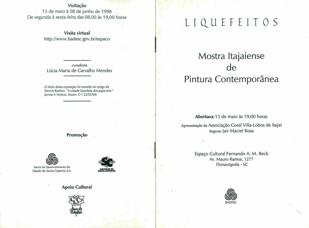 1998 05 13 LIQUEFEITOS - MOSTRA ITAJAIENSE DE PINTURA CONTEMPORÂNEA parte 1
