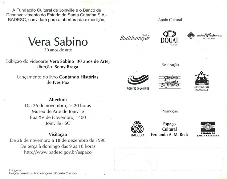 1998 11 26 VERA SABINO - 30 ANOS DE ARTE; VIDEOARTE; CONTANDO HISTÓRIAS parte 2