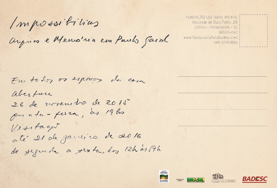 Convite Impossibilias: arquivo e memória em Paulo Gaiad.